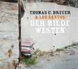 CD-Cover DER MILDE WESTEN